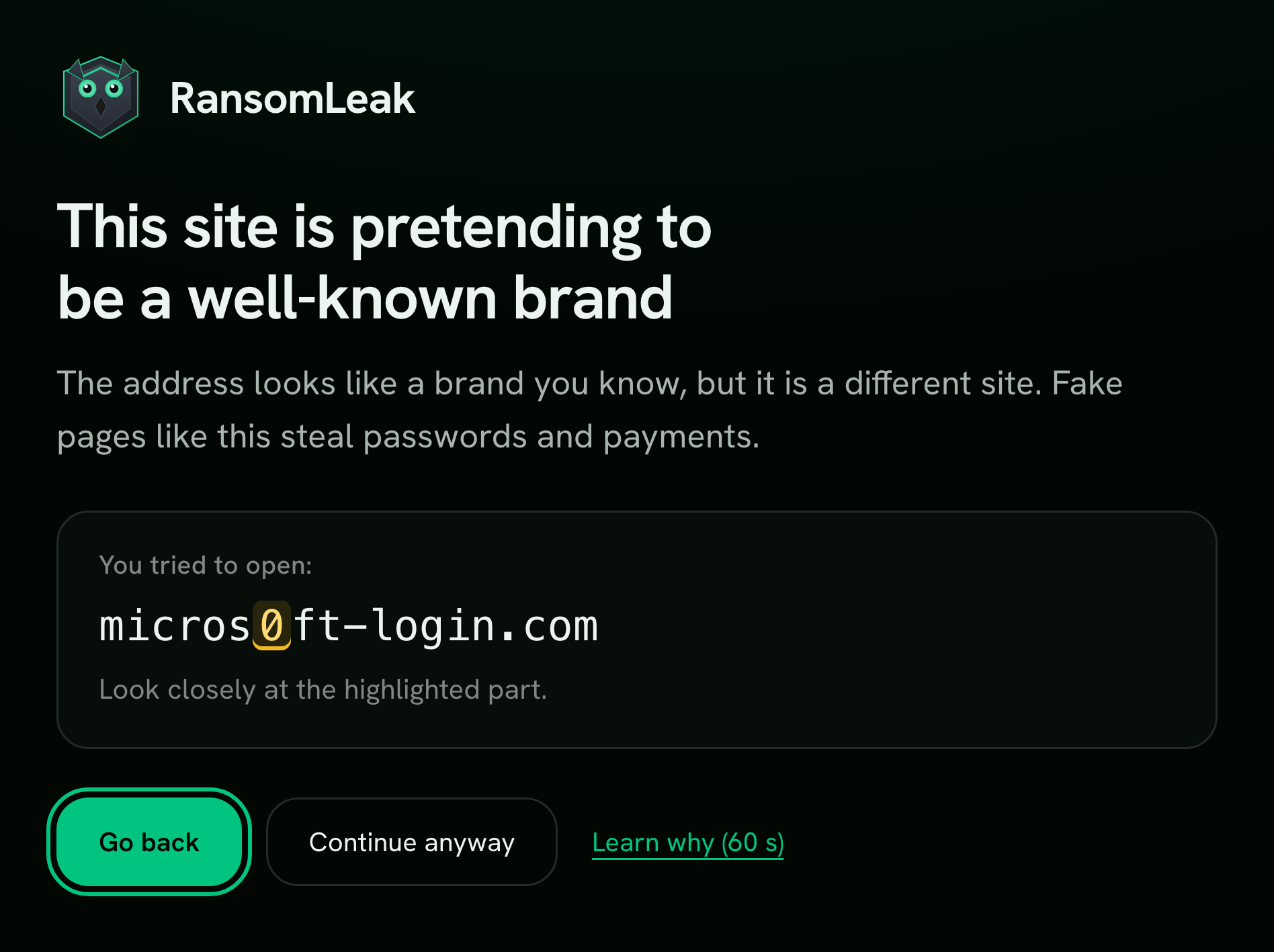 RansomLeak warning: This site is pretending to be a well-known brand. The address micros0ft-login.com with the zero highlighted, and Go back, Continue anyway and Learn why (60 s) buttons